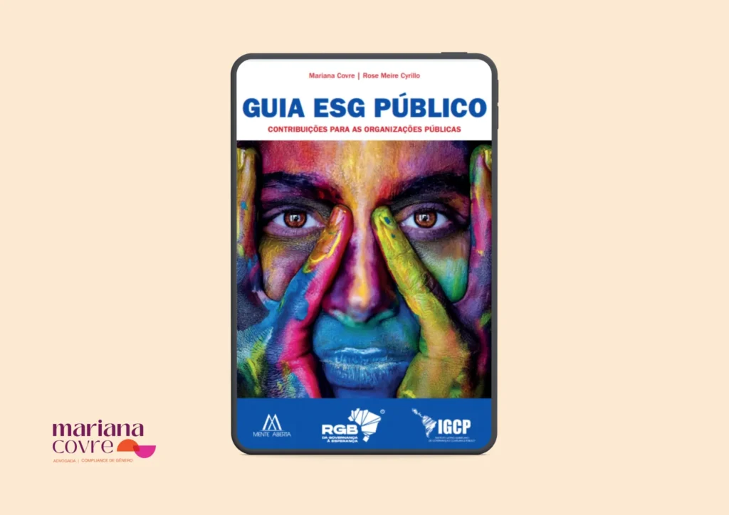 Capa do e-book "Guia ESG Público: Contribuições para as Organizações Públicas", coautoria da advogada Mariana Covre e Rose Meire Cyrillo.